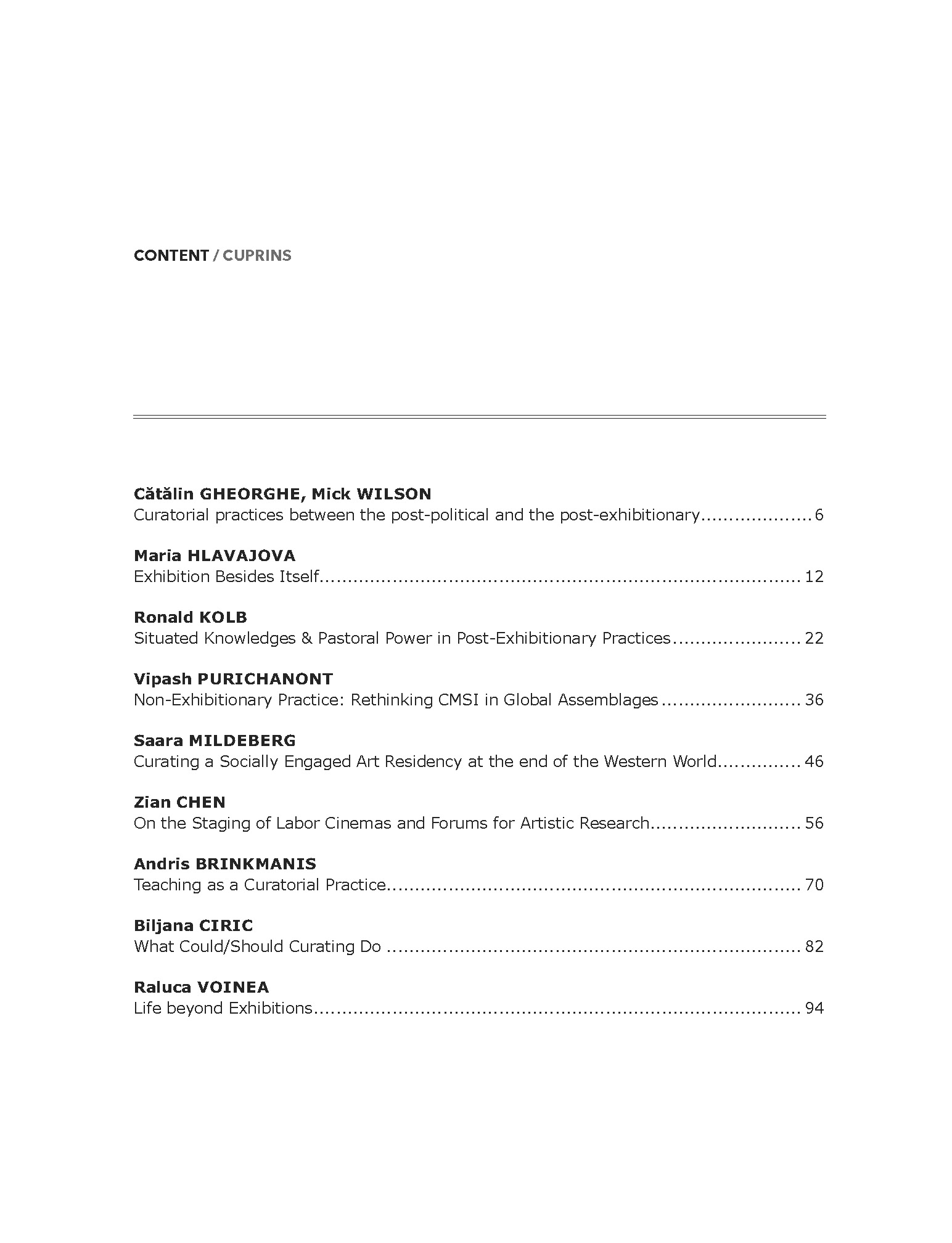 Content List. CURATING BEYOND EXHIBITION. On the post-exhibitionary condition in a post-political world, in: Series: Vector – critical research in context. Eds. Cătălin Gheorghe, Mick Wilson, January 2026